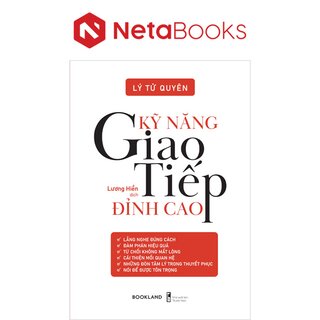 Kỹ Năng Giao Tiếp Đỉnh Cao