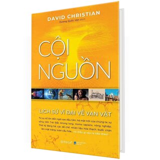 Cội Nguồn - Lịch Sử Vĩ Đại Về Vạn Vật (Bìa Cứng)