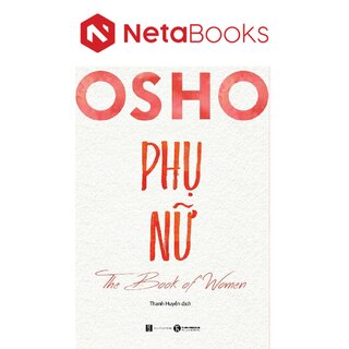 Osho Phụ nữ - The Book of Women