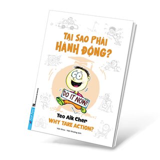 Tại Sao Phải Hành Động? (Khổ Nhỏ)