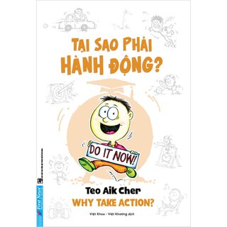 Tại Sao Phải Hành Động? (Khổ Nhỏ)