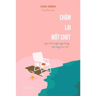 Chậm Lại Một Chút