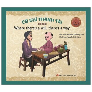 Danh Nhân Việt Nam Song Ngữ: Có Chí Thành Tài