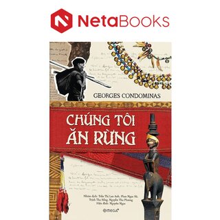 Chúng Tôi Ăn Rừng