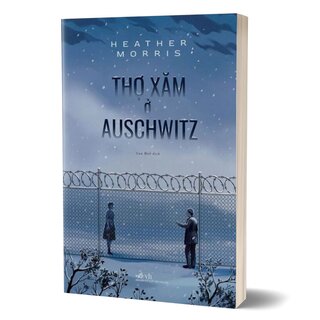 Thợ Xăm Ở Auschwitz