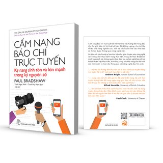 Cẩm Nang Báo Chí Trực Tuyến - Kỹ Năng Sinh Tồn Và Lớn Mạnh Trong Kỷ Nguyên Số