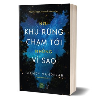 Nơi Khu Rừng Chạm Tới Những Vì Sao - Where the Forest Meets the Stars