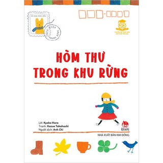 Truyện Hay Nhật Bản Cho Tuổi Tiểu Học - Hòm Thư Trong Rừng