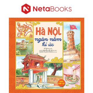 Hà Nội Ngàn Năm Kí Ức (Sách Pop-Up)