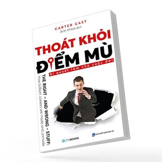 Thoát Khỏi Điểm Mù - Bí Quyết Làm Chủ Cuộc Đời