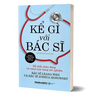 Kể Gì Với Bác Sĩ