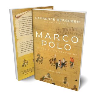 Marco Polo - Từ Venice tới Thượng Đô