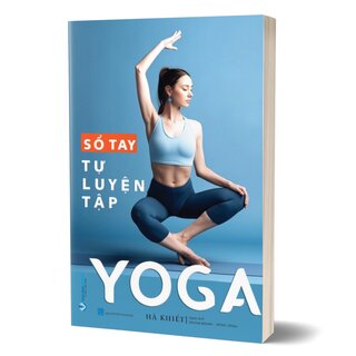 Sổ Tay Tự Luyện Tập Yoga