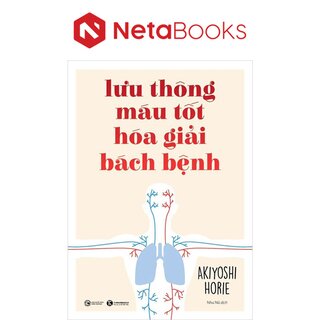 Lưu Thông Máu Tốt Hóa Giải Bách Bệnh