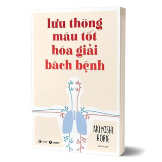 Lưu Thông Máu Tốt Hóa Giải Bách Bệnh