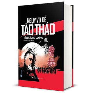 Ngụy Võ Đế Tào Tháo (Bìa Cứng)