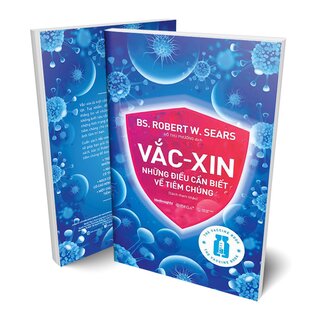 Vắc-Xin Những Điều Cần Biết Về Tiêm Chủng