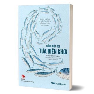 Sống Một Đời Tựa Biển Khơi