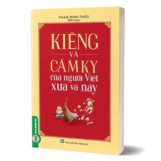 Kiêng Và Cấm Kỵ Của Người Việt Xưa Và Nay