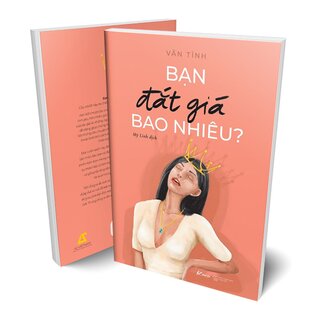 Bạn Đắt Giá Bao Nhiêu? - Vãn Tình