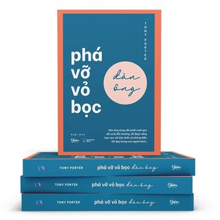 Phá Vỡ Vỏ Bọc Đàn Ông