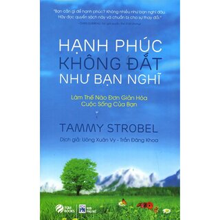 Hạnh Phúc Không Đắt Như Bạn Nghĩ