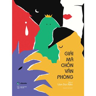 Giải Mã Chốn Văn Phòng