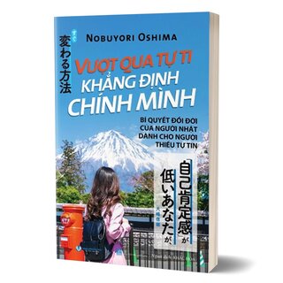 Vượt Qua Tự Ti Khẳng Định Chính Mình