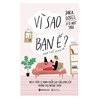 Vì Sao Bạn Ế?