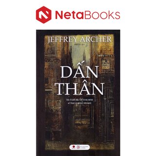 Dấn Thân - Jeffrey Archer