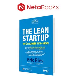 Khởi Nghiệp Tinh Gọn - The Lean Startup (Bìa Cứng)