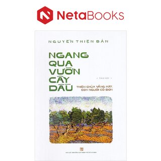 Ngang Qua Vườn Cây Dầu