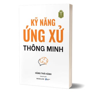 Kỹ Năng Ứng Xử Thông Minh