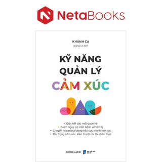 Kỹ Năng Quản Lý Cảm Xúc