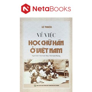 Về Việc Học Chữ Hán Ở Việt Nam