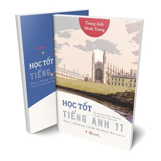 Học Tốt Tiếng Anh 11 - Theo Chương Trình Global Success