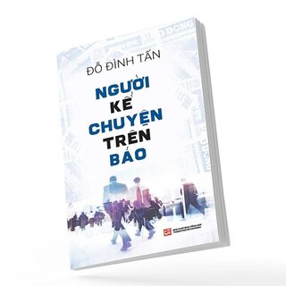 Người Kể Chuyện Trên Báo