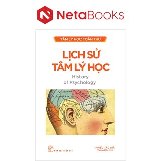 Tâm Lý Học Toàn Thư - Lịch Sử Tâm Lý Học