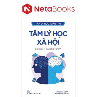 Tâm Lý Học Toàn Thư - Tâm Lý Học Xã Hội