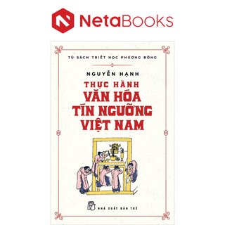 Thực Hành Văn Hóa Tín Ngưỡng Việt Nam