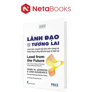 Lãnh Đạo Từ Tương Lai (Bìa Cứng)