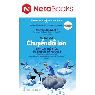 Khoa Học Khám Phá - Chuyển Đổi Lớn: Ráp Lại Thế Giới, Từ Edison Tới Google