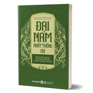 Đại Nam Nhất Thống Chí - Tập 5 - Tỉnh: Hà Tiên, Biên Hòa, Định Tường, Vĩnh Long, An Giang, Gia Định, Sách Dẫn