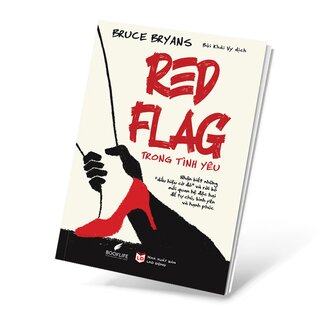 Red Flag Trong Tình Yêu