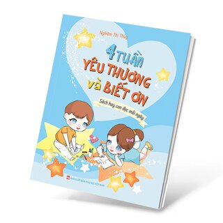 4 Tuần Yêu Thương Và Biết Ơn