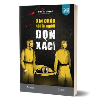 Xin Chào, Tôi Là Người Dọn Xác