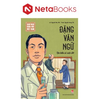 Danh Nhân Khoa Học Việt Nam - Đặng Văn Ngữ