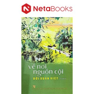 Về Nơi Nguồn Cội