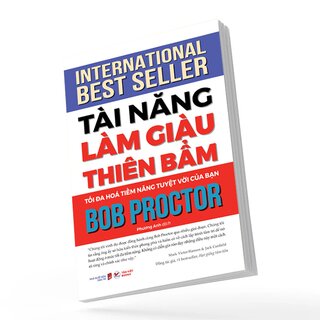 Tài Năng Làm Giàu Thiên Bẩm - Tối Đa Hóa Tiềm Năng Tuyệt Vời Của Bạn