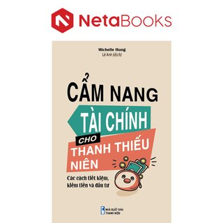 Cẩm Nang Tài Chính Cho Thanh Thiếu Niên